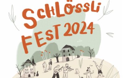 Schlössli Fest: Samstag, 7. September 2024