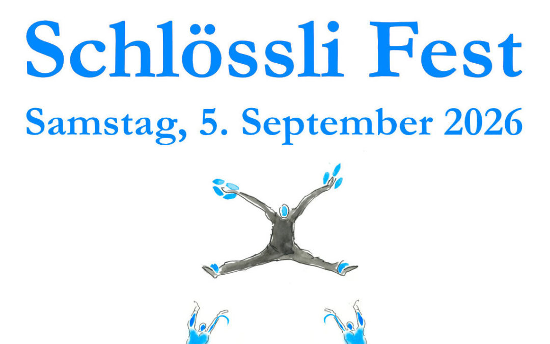 Schlössli Fest 2026